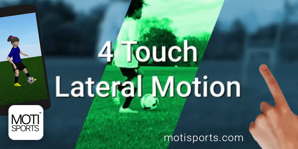 4 Touch Lateral Motion